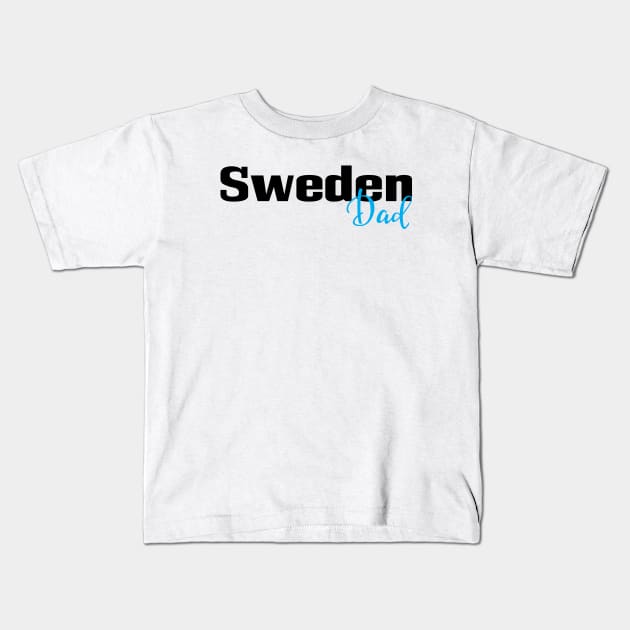 Sweden Dad Kids T-Shirt by ProjectX23 Orange